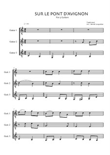 Sur Le Pont D'Avignon: For three guitars by Unknown (works before 1850)