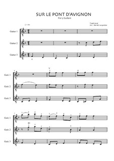 Sur Le Pont D'Avignon: For three guitars (F major) by Unknown (works before 1850)