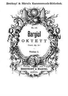 String Octet in C Minor, Op.15a: Violin I part by Woldemar Bargiel