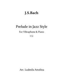 Prelude and Fugue No.6 in D Minor, BWV 851: For vibraphone and piano in jazz style by Johann Sebastian Bach