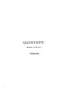 Quintet in F Major for Piano, Winds and Strings: Clarinet part by Waldemar von Baussnern