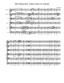 Shir Hama'alot. Psalm 128 for 6 voices: Shir Hama'alot. Psalm 128 for 6 voices by Salamone Rossi
