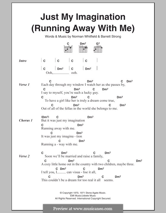 Just My Imagination (Running Away with Me): Lyrics and chords by Barrett Strong, Norman J. Whitfield