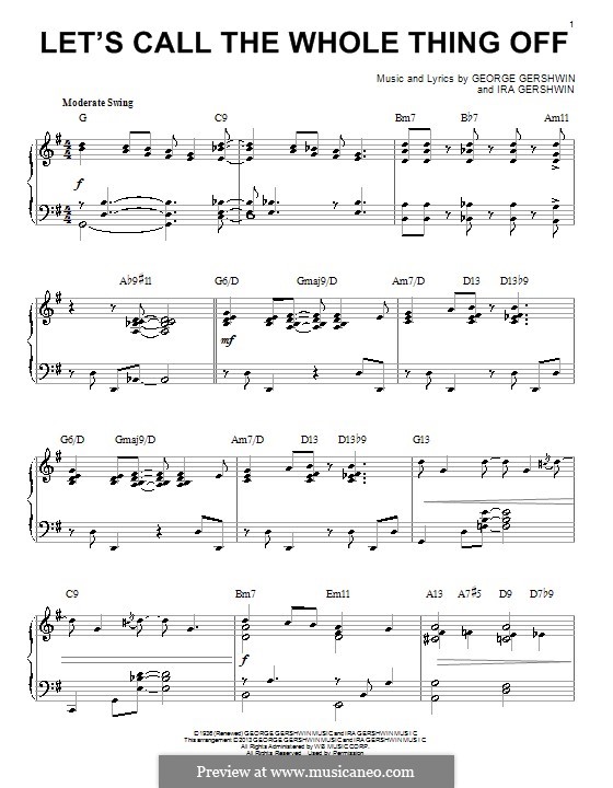 Let's Call the Whole Thing Off: For piano by George Gershwin