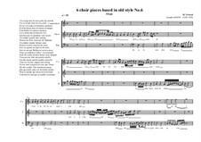 6 choir pieces based in old style: No.6 (1CT, 1T, 1B), MVWV 504 by Maurice Verheul