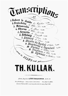 12 Transcriptions, Op.6: No.1 Robert le Diable de Meyerbeer by Theodor Kullak