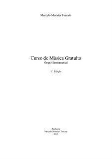 Course Free Music: Instrumental Group: Course Free Music: Instrumental Group by Marcelo Torca