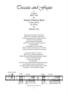 Toccata and Fugue in D Minor, BWV 565: For piano by Johann Sebastian Bach