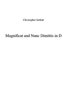 Magnificat And Nunc Dimittis In D: Magnificat And Nunc Dimittis In D by Christopher Serbutt