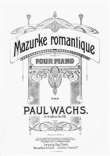 Mazurka Romantique: Mazurka Romantique by Paul Etienne Wachs