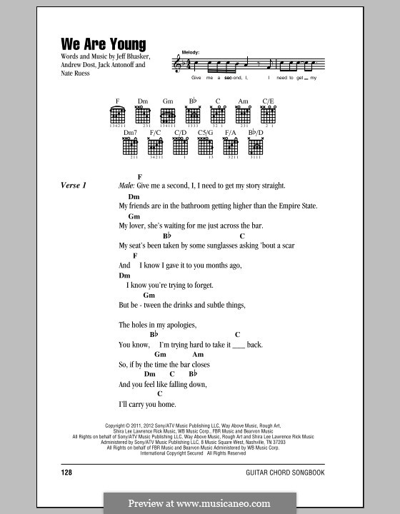 We Are Young: Lyrics and chords by Jeff Bhasker, Jack Antonoff, Andrew Dost, Nathaniel Ruess