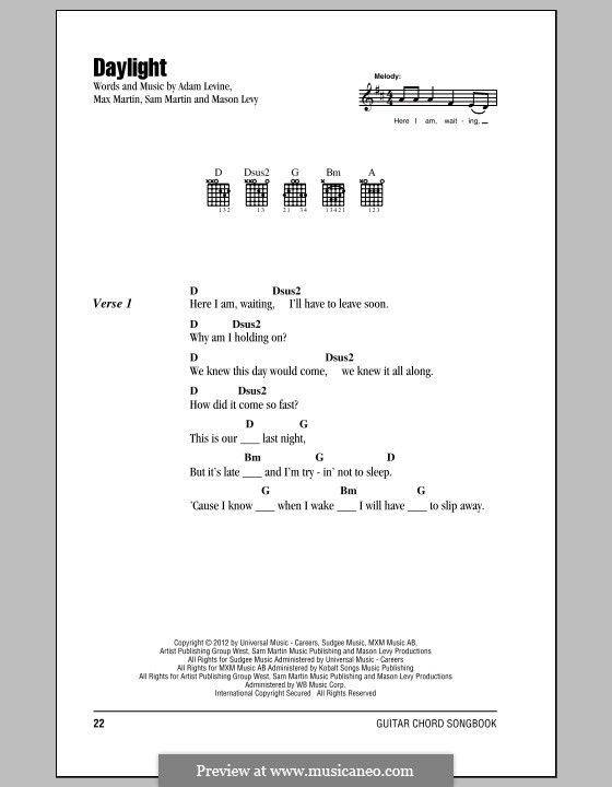 Daylight (Maroon 5): Lyrics and chords by Adam Levine, Mason Levy, Max Martin, Sam Martin