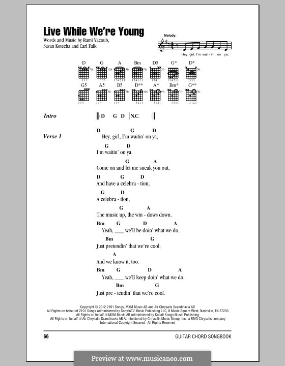 Live While We're Young (One Direction): Lyrics and chords by Carl Falk, Rami Yacoub, Savan Kotecha