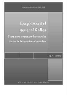 Las primas del general Calles, Op.41: Las primas del general Calles by Jose Enrique Gonzalez Medina