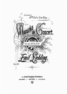 Mazurka de Concert, Op.30: Mazurka de Concert by Emil Liebling