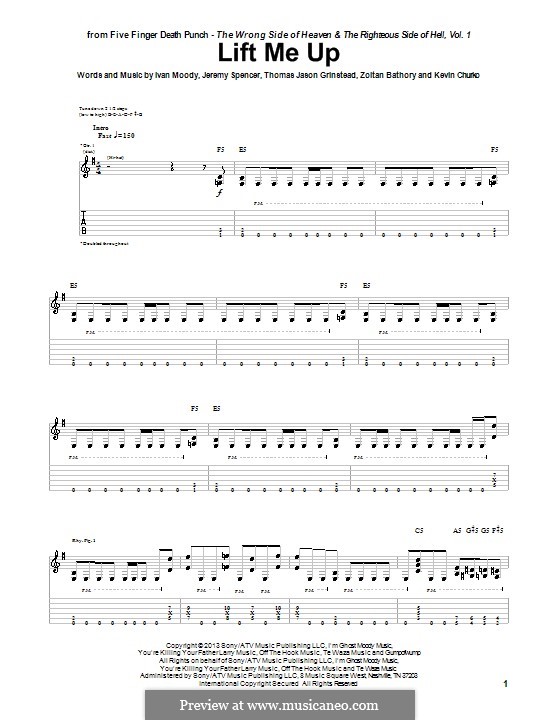 Lift Me Up (Five Finger Death Punch): For voice and piano (or guitar) by Ivan L. Moody, Jason Hook, Jeremy Spencer, Kevin Churko, Zoltán Bathory