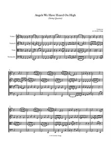 Angels We Have Heard on High: For string quartet by Unknown (works before 1850)