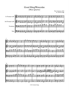 Good King Wenceslas: For brass quartet by Unknown (works before 1850)