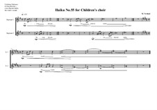 Haiku No.55 for children's choir, MVWV 476: Haiku No.55 for children's choir by Maurice Verheul