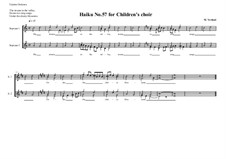 Haiku No.57 for children's choir, MVWV 478: Haiku No.57 for children's choir by Maurice Verheul