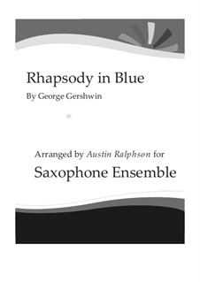 Rhapsody in Blue: For sax ensemble by George Gershwin