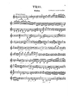 Piano Trio No.1 in F Major, Op.18: Violin part by Camille Saint-Saëns