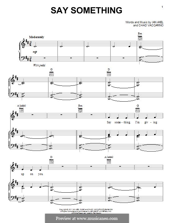 say something a great big world by i axel c vaccarino on musicaneo say something piano sheet music