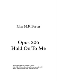 Hold On To Me, Op.206: For electric guitar, bass guitar, drum set by JHFP