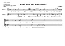 Haiku No.59 for children's choir, MVWV 480: Haiku No.59 for children's choir by Maurice Verheul