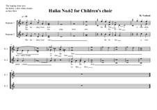 Haiku No.62 for children's choir, MVWV 483: Haiku No.62 for children's choir by Maurice Verheul