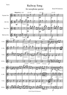Railway Song: For saxophone quartet by folklore, David W Solomons