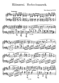 2 Piano Pieces. Hochzeitsmarsch, Op.3 No.2: 2 Piano Pieces. Hochzeitsmarsch by Toivo Kuula