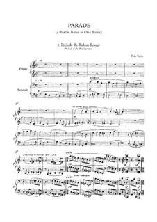 Parade: For piano four hands by Erik Satie