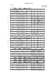 The Man I Love: For symphonic orchestra by George Gershwin