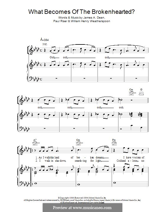 What Becomes of the Broken Hearted (Jimmy Ruffin): For voice and piano (or guitar) by James A. Dean, Paul Riser, William Henry Weatherspoon