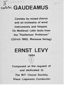 Cantata No.4 'Gaudeamus': Piano-Vocal Score by Ernst Levy