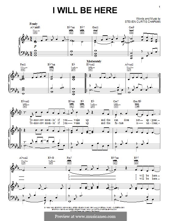 I Will Be Here: For voice and piano (or guitar) by Steven Curtis Chapman
