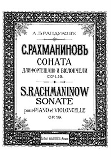 Cello Sonata, Op.19: Score for two performers, solo part by Sergei Rachmaninoff