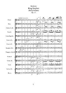 König Stephan (King Stephen), Op.117: Overture by Ludwig van Beethoven