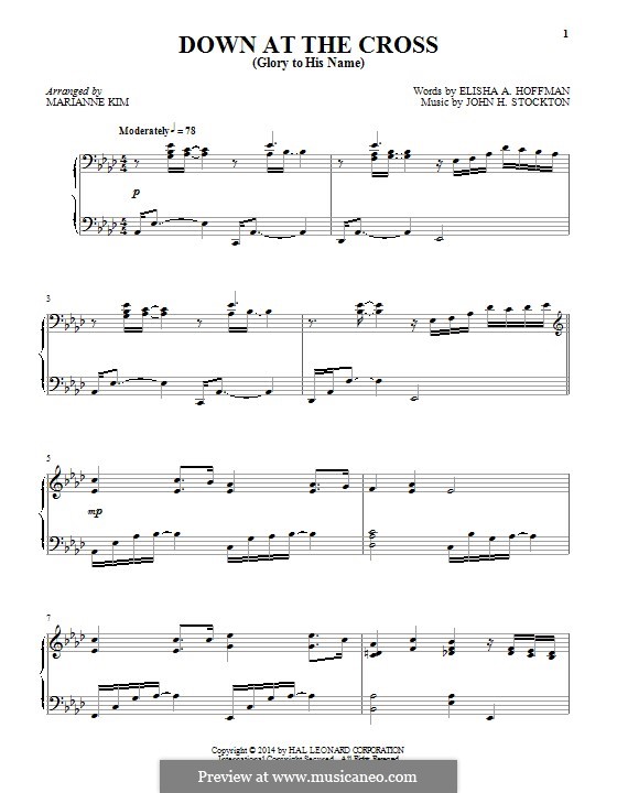 Down at the Cross (Glory to His Name): For piano by John H. Stockton