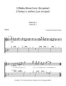 2 Haiku About Love: For guitar by Ksenia Nemera