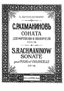 Cello Sonata, Op.19: Score for two performers, solo part by Sergei Rachmaninoff