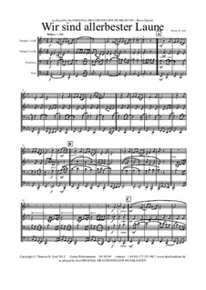 Wir sind allerbester Laune: For brass quartet by THG THG