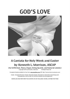 God's Love: A Cantata for Holy Week and Easter: God's Love: A Cantata for Holy Week and Easter by Unknown (works before 1850), Ken Morrison