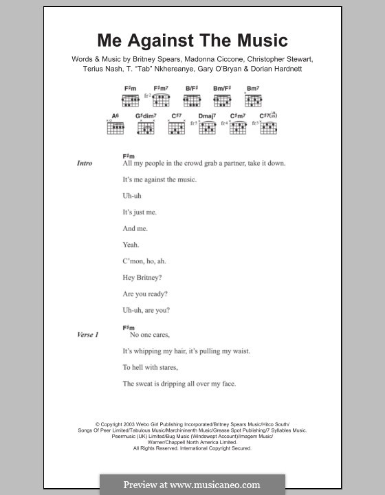 Me Against the Music: Lyrics and chords by Madonna, Britney Spears, Tricky Stewart , Gary O'Brien, Penelope Magnet, Thabiso Nkhereanye, Terius Nash