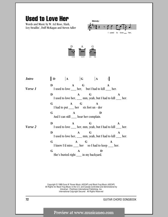 Used to Love Her (Guns N' Roses): Lyrics and chords by Slash, W. Axl Rose, Duff McKagan, Izzy Stradlin, Steven Adler