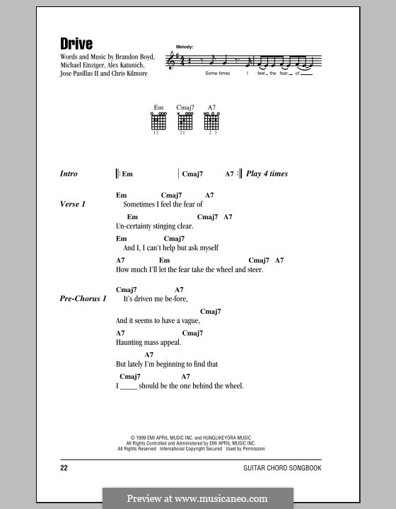 Drive (Incubus) by A. Katunich, B. Boyd, C. Kilmore, J. Pasillas II, M