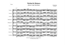 Method and Balance: Drum corps by Roger Garcia