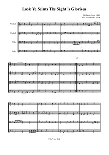 Look, Ye Saints! The Sight Is Glorious: For string quartet by William Owen