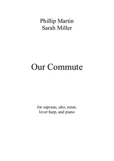 Our Commute: Our Commute by Phillip Martin